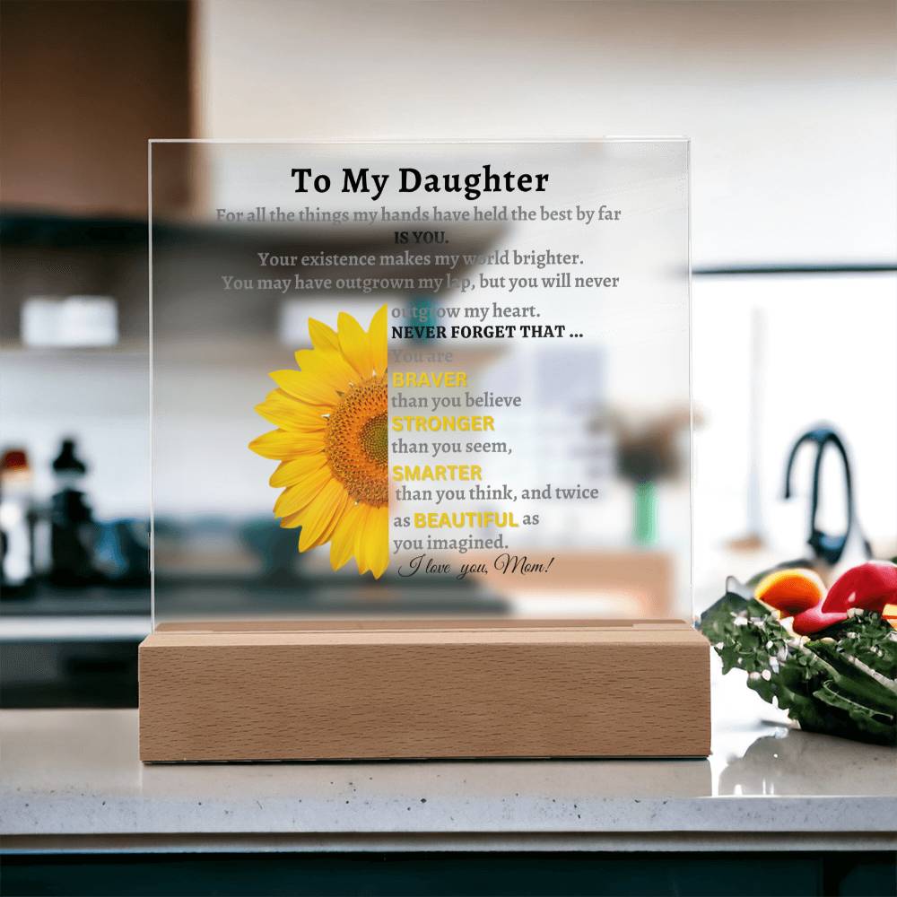 To My Daughter - Never Forget