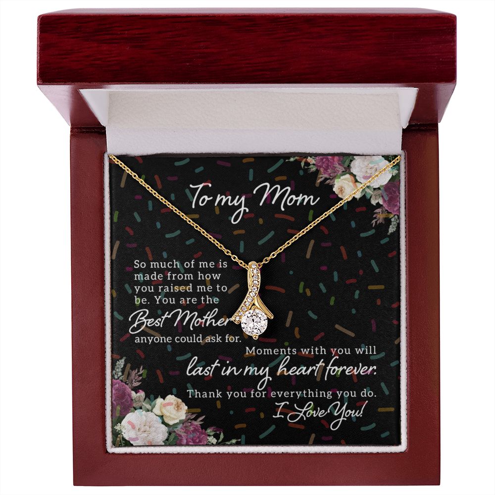 To my Mom - Best Mother