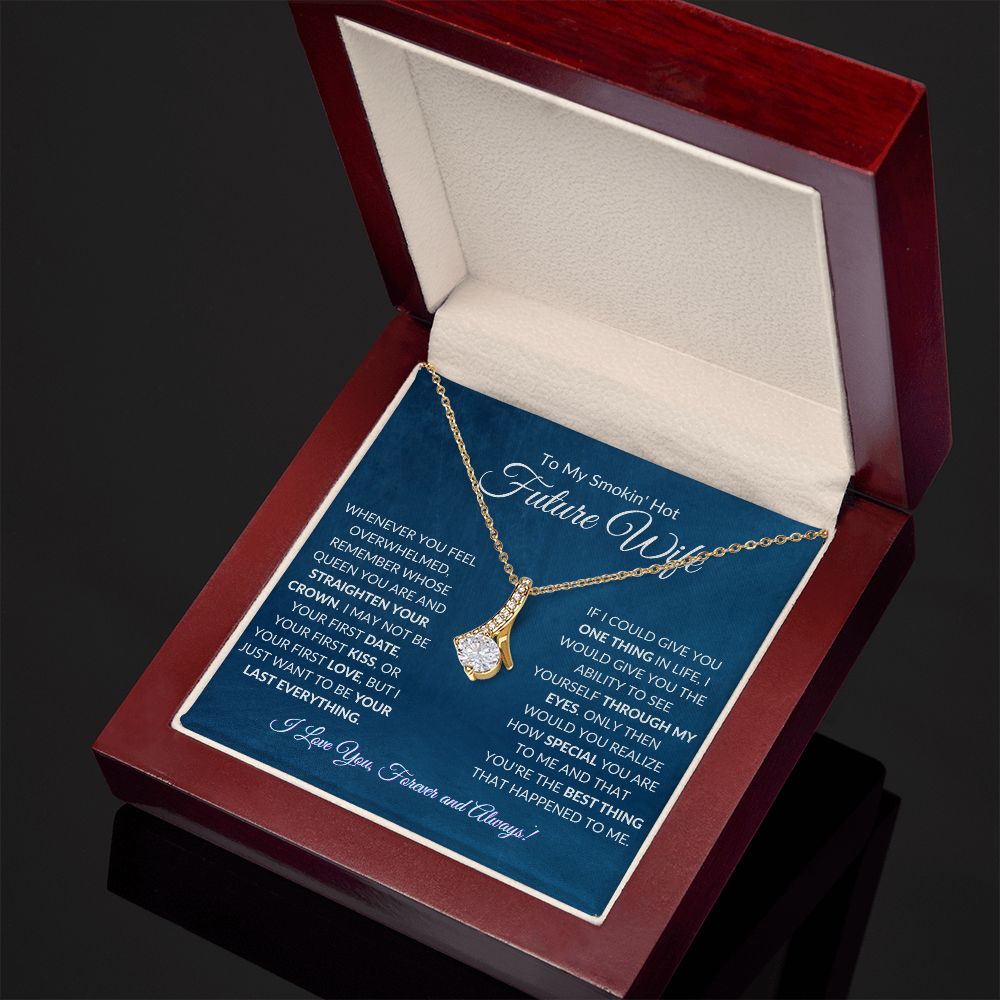To My Future Wife - Alluring Beauty necklace