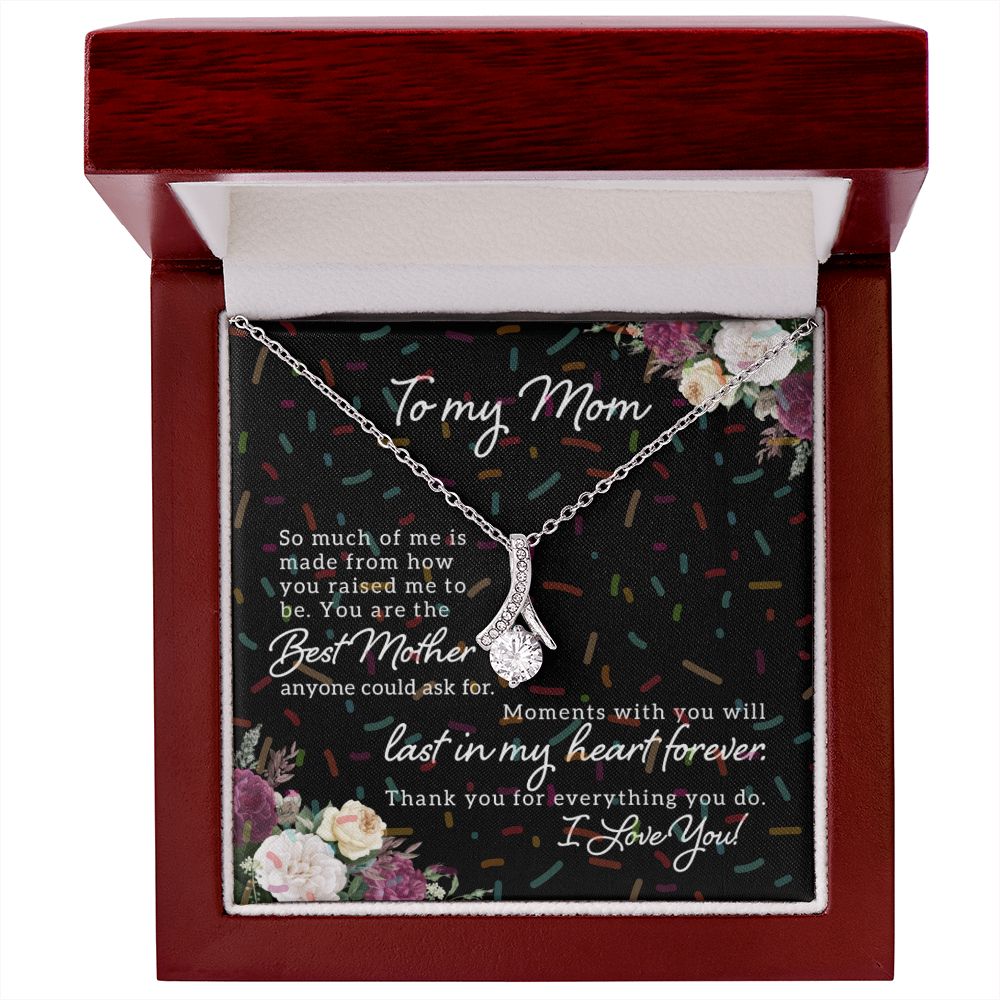 To my Mom - Best Mother