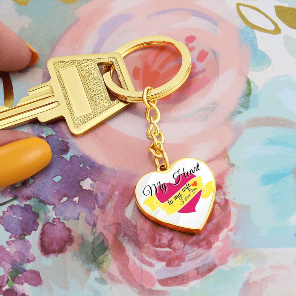 My Heart to My Wife -    Keychain