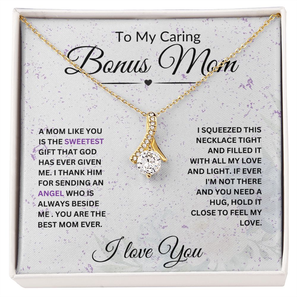To My Caring Bonus Mom