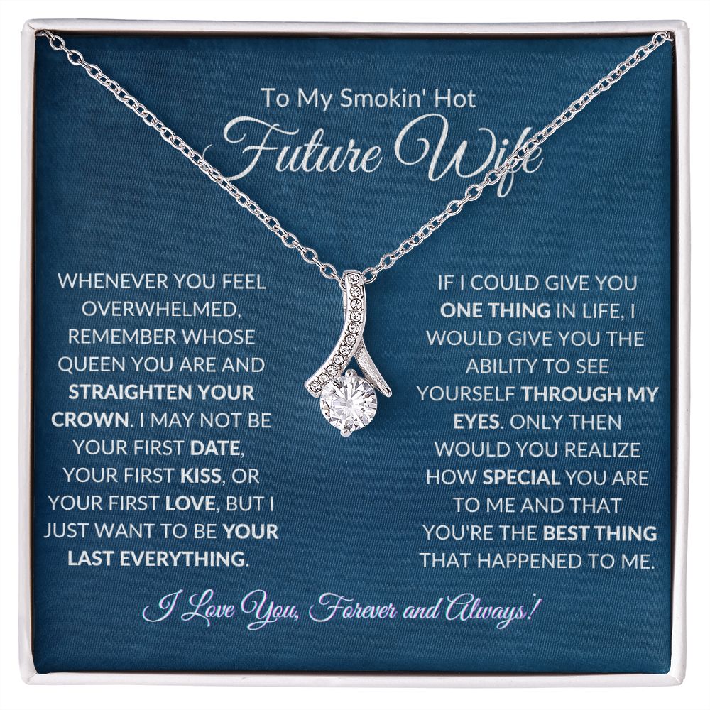 To My Future Wife - Alluring Beauty necklace