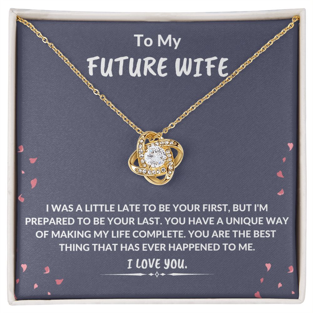 To My Future Wife - Love Knot Necklace