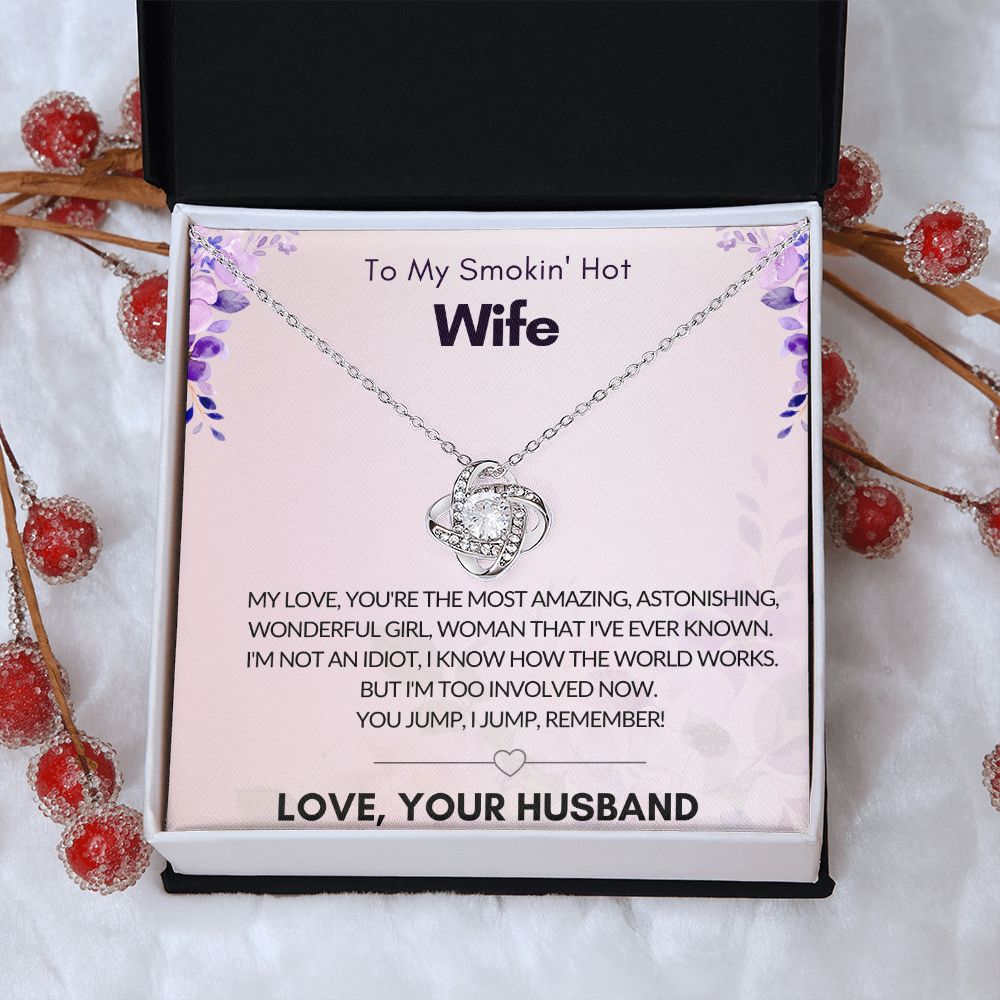 To My Smokin" Hot Wife | Love!