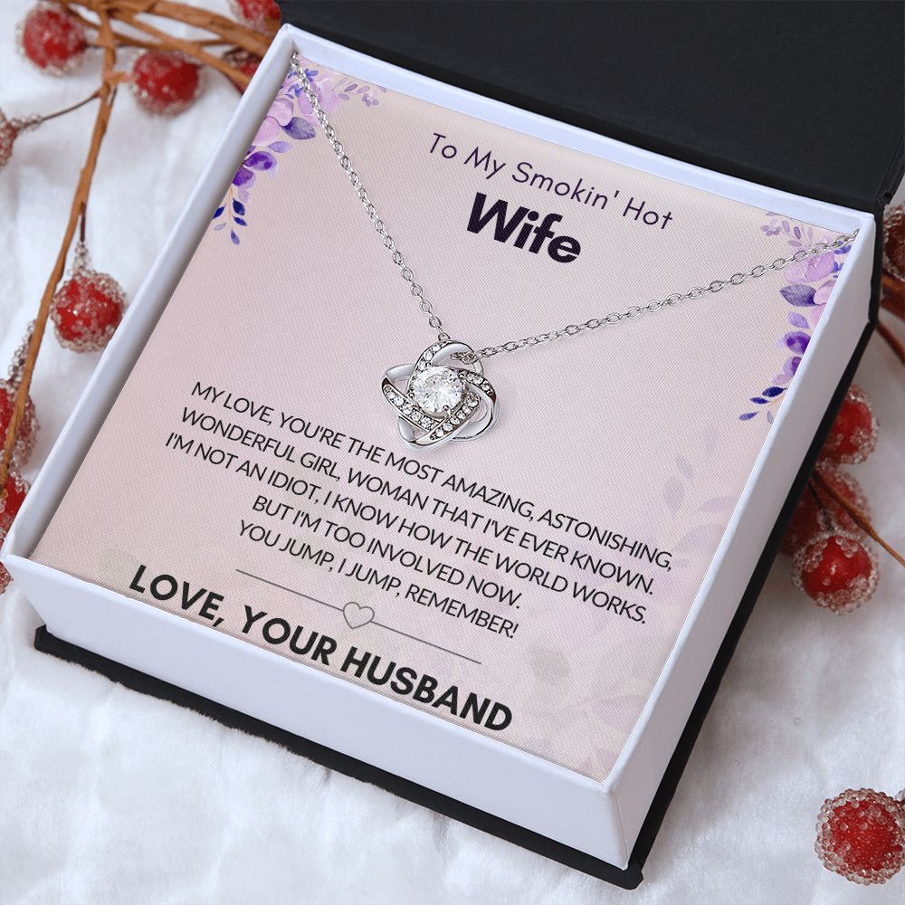 To My Smokin" Hot Wife | Love!