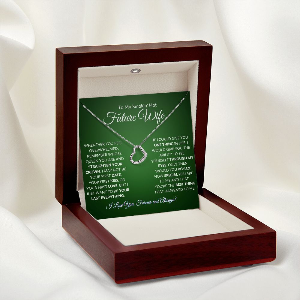 To My Smokin' Hot Future Wife - Delicate Heart Necklace