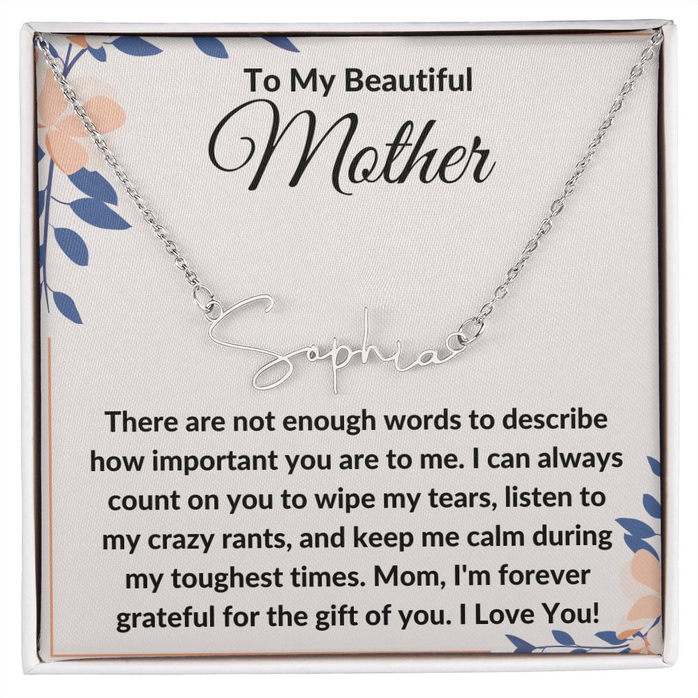To My Beautiful Mother
