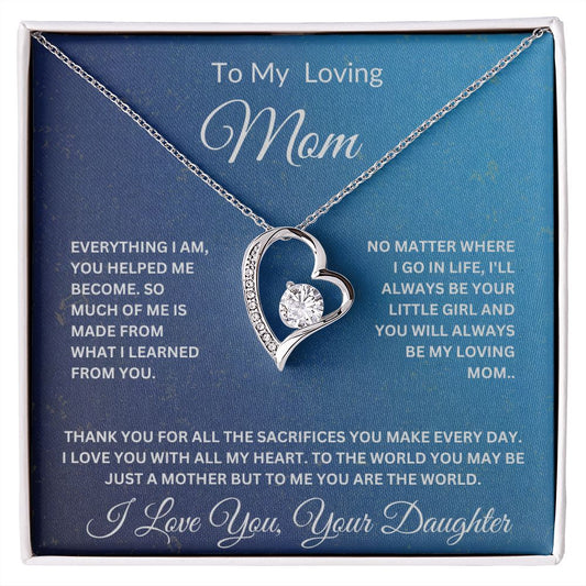 To My Loving Mom | Forever Love